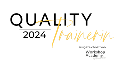 Gütesiegel: Quality Trainerin by Workshop Academy